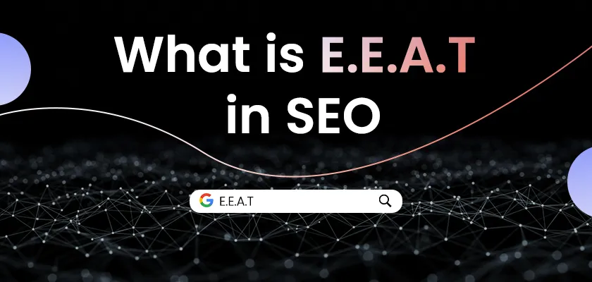 what is E.E.A.T in seo